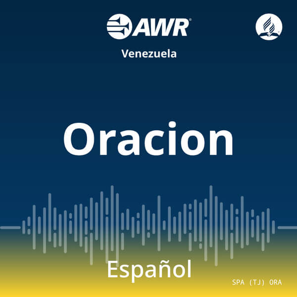 AWR en Espanol - Oracion